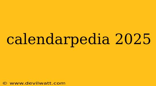 calendarpedia 2025