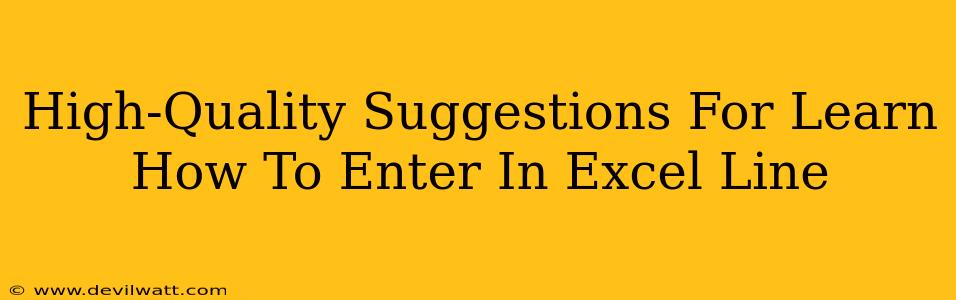 High-Quality Suggestions For Learn How To Enter In Excel Line